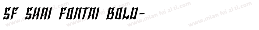 SF Shai Fontai Bold字体转换